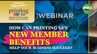 How Can Printing SAs New Member Benefits Help Your Business Succeed Webinar Replay [upl. by Aymahs292]