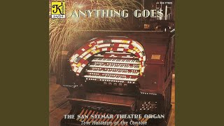 Anything Goes Anything goes arr for organ [upl. by Ddahc319]