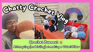 Crochet Burnout 😭 Chatty Crochet Vlog and Making a Valari Pillow [upl. by Arick]