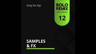 SAMPLES amp FX VOL 12 [upl. by Nerha759]