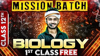 First Class of Biology by Aman Sir  Mission Batch  Class 12th Science Up Boards 🔥 [upl. by Esinaj427]