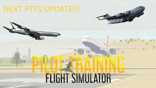 Next PTFS update B 707 and C17 [upl. by Ilzel]