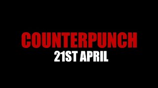 Counterpunch Trailer [upl. by Koziarz273]