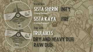 Debtera Records JVDR005  Sista SherinSista KayaTrulaikes [upl. by Tay624]