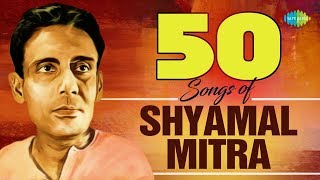 Top 50 Songs of Shyamal Mitra  50 শ্যামল মিত্র  HD Songs  One Stop Jukebox [upl. by Notnilk]