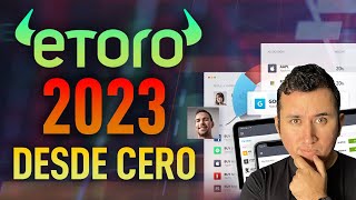 eToro para principiantes 2023  Cómo invertir en ETORO [upl. by Acire56]