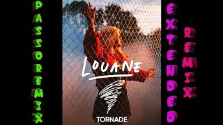 PASSOREMIX Louane Tornade EXTENDED REMIX [upl. by Ahtinak424]