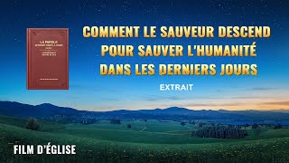 Film chrétien – Comment le Sauveur descend pour sauver lhumanité dans les derniers jours Extrait [upl. by Paolo123]