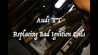 Replacing bad ignition coils in the Audi TT 18T [upl. by Behre885]