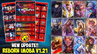 UPDATE REBORN IMOBA V121  UNLOCK ALL SKIN MLBB [upl. by Sanfourd]