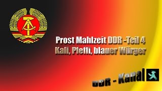 Prost Mahlzeit DDR  Kali Pfeffi blauer Würger Teil 4  Doku [upl. by Codd558]