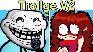 Friday Night Funkin VS Trollge V2  Funkin Physics 20 Cutscenes FNF ModTroll IncidentTrollface [upl. by Infeld]