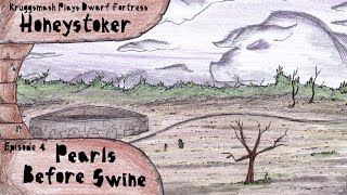 Honeystoker Ep4  Pearls Before Swine [upl. by Eidoc74]