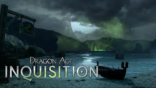 Dragon Age Inquisition Still Waters [upl. by Milburt]