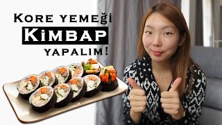 Kore yemeği 2  Kimbap yapalım [upl. by Eytak422]