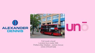 Full route visual  London bus route 298  Potters Bar Station  Arnos Grove  1504 YR10FGM [upl. by Solracnauj]