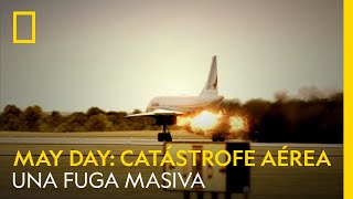 MayDay Catástrofes aéreas  Una fuga masiva de combustible  NATIONAL GEOGRAPHIC ESPAÑA [upl. by Beberg]