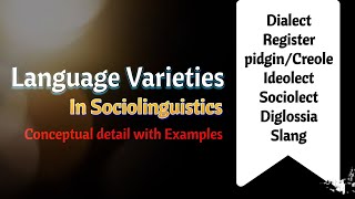 Language Varieties in Sociolinguistics explained in urduhindi [upl. by Demetra832]