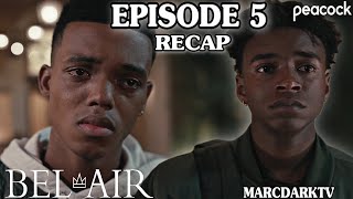 BELAIR SEASON 1 EPISODE 5 RECAP [upl. by Efioa590]