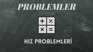 PROBLEMLER  Hız Problemleri tyt ayt yks [upl. by Atiek]