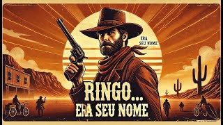 Ringo Era Seu Nome  Western  Filme completo em Português [upl. by Prochora]