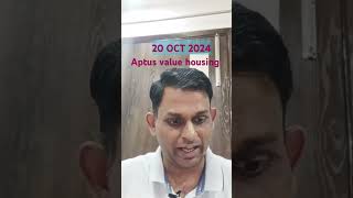 21 Oct 2024 APTUS VALUE HOUSING FINANCE INDIA LIMITED  VERY GOOD FUNDAMENTALS [upl. by Lledniuq]