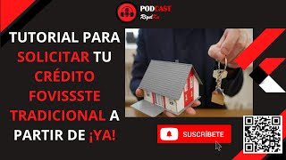 TUTORIAL PARA EJERCER TU CRÉDITO FOVISSSTE TRADICIONAL A PARTIR DEL 2023 [upl. by Aicemat]