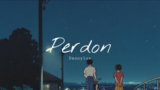 Perdon  Dannylux  Sub español [upl. by Atikcir]