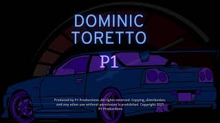 Dominic Toretto prodbyP1 [upl. by Adnilym]