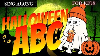 Halloween ABC  Halloween Alphabet Song  Halloween Alphabet Songs For Kindergarten [upl. by Aleahpar]