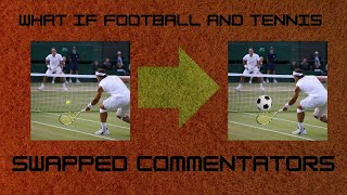 I SWAPPED TENNIS AND FOOTBALL COMMENTATORS‼️ [upl. by Drescher276]