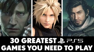 30 Greatest PS5 Games You ABSOLUTELY Need To Play 2024 Edition [upl. by Aicinod]