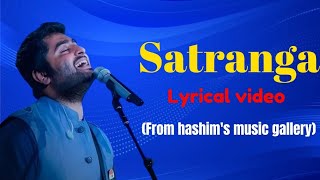 Satranga  Arijit Singh song satranga from Hashims music gallery ❤️🎙️ [upl. by Chin]