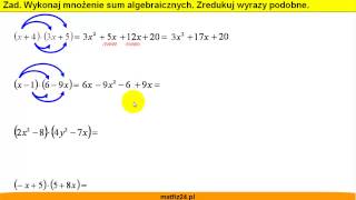 Wykonaj mnożenie sum algebraicznych  Zadania gimnazjum  Matfiz24pl [upl. by Animar]