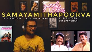 Samayamithapoorva Song Reaction  Harikrishnans  Ouseppachan  TCM [upl. by Katey]