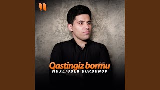 Qastingiz bormu [upl. by Ardnayek]