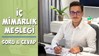 İÇ MİMARLIK ve Çevre Tasarımı Mimarlık Okumak  SORU amp CEVAP [upl. by Sunday]