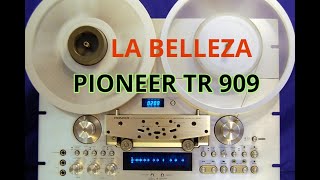 PIONEER RT909 La belleza [upl. by Nuawed]