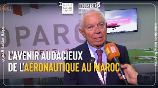 Entretien avec Benbrahim El Andaloussi lavenir audacieux de laéronautique au Maroc [upl. by Flip]