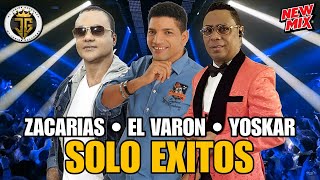 EL MEJOR MIX DE BACHATA SOLO EXITOS  ZACARIAS FERREIRA YOSKAR SARANTE EL VARON DE LA BACHATA [upl. by Moazami]