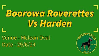 2024 Round 10  Boorowa Roverettes vs Harden [upl. by Nnayllehs668]