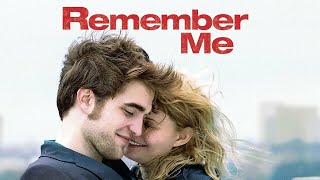 Remember Me Full Movie Review in Hindi  Story and Fact Explained  Robert Pattinson [upl. by Ahsaz]