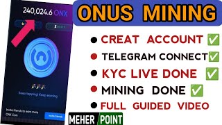 Onus mining verified project KYC done Live kyc done Meher Point [upl. by Hairahcaz]