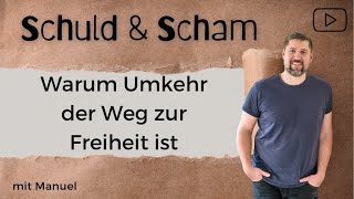 Gottesdienst mit Manuel  Schuld und Scham [upl. by Enuj]