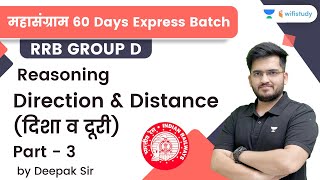 Direction amp Distance  P 3  Reasoning  RRB Group dRRB NTPC CBT2  wifistudy  Deepak Tirthyani [upl. by Neufer]