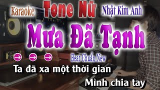 Mưa Đã Tạnh  Karaoke Tone Nữ Beat Chuẩn Nhật Kim Anh  song nhien karaoke [upl. by Dulcinea]