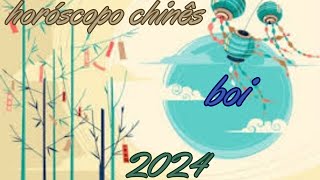 Horóscopo Chinês 2024  Boi [upl. by Itnavart]