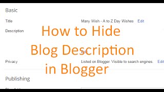 How to Hide Blog Description in Blogger [upl. by Tnomyar174]