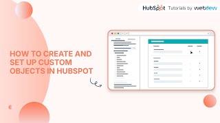 How to create and setup your custom objects in HubSpot [upl. by Molohs999]