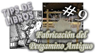 Fabricación del pergamino antiguo [upl. by Rosenberger610]